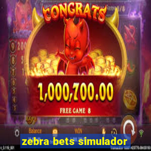 zebra bets simulador